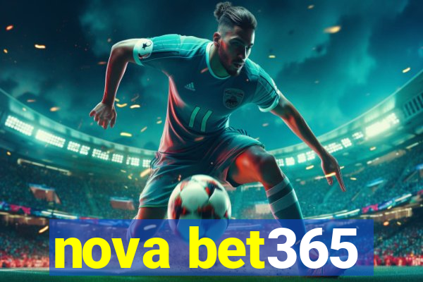 nova bet365