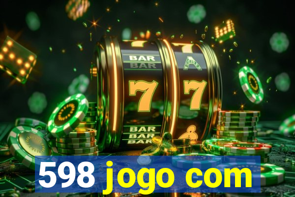 598 jogo com