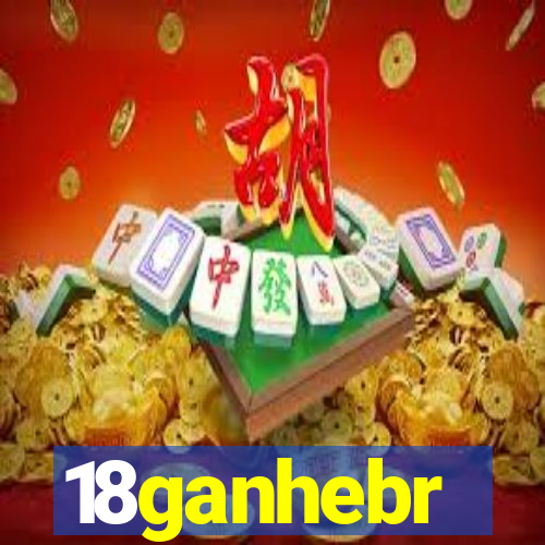 18ganhebr