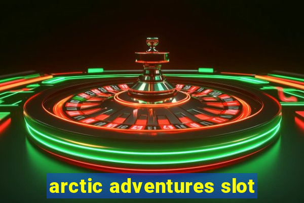 arctic adventures slot