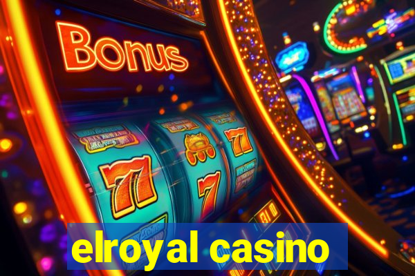 elroyal casino