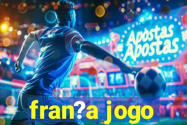 fran?a jogo