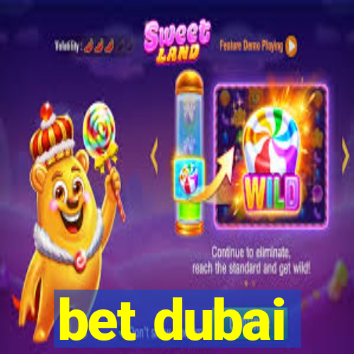 bet dubai