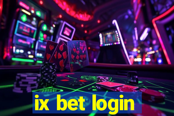 ix bet login