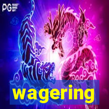 wagering