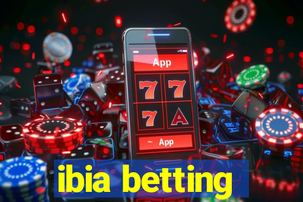 ibia betting