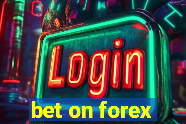 bet on forex