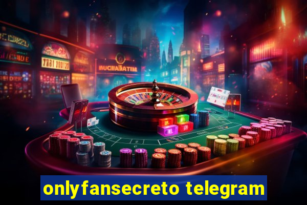 onlyfansecreto telegram