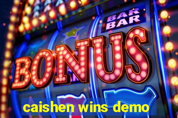 caishen wins demo