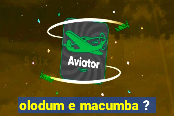 olodum e macumba ?