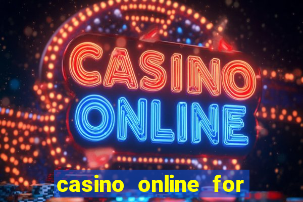 casino online for real money