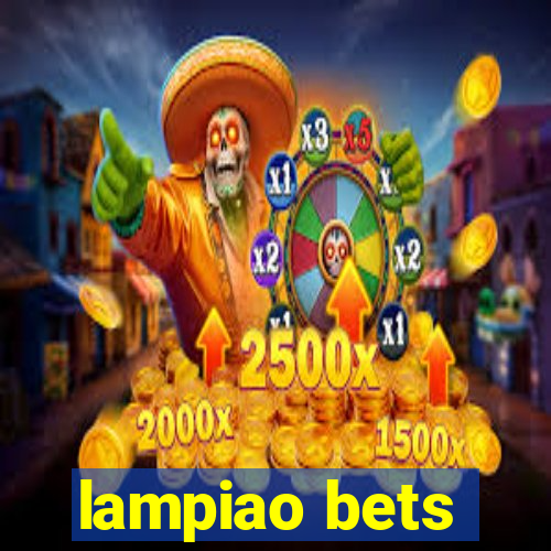 lampiao bets