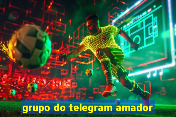 grupo do telegram amador