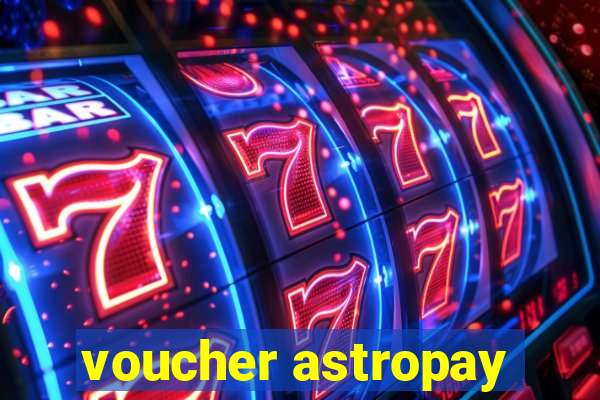 voucher astropay