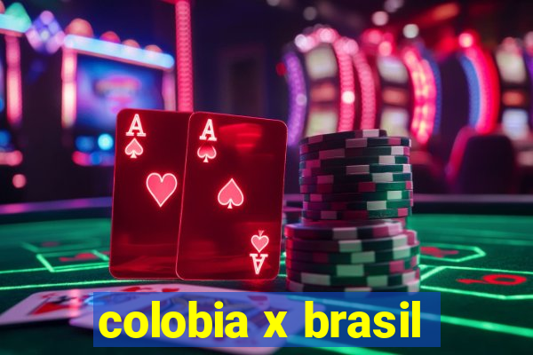 colobia x brasil