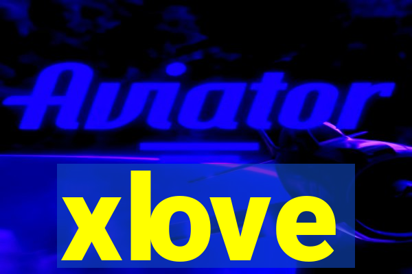 xlove