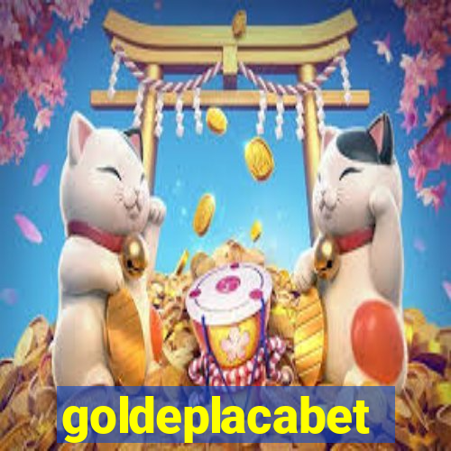 goldeplacabet