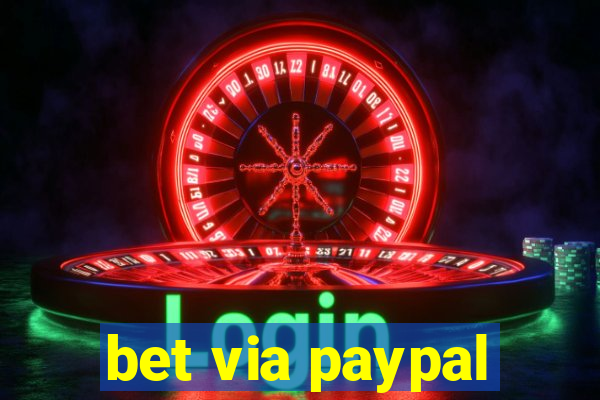 bet via paypal