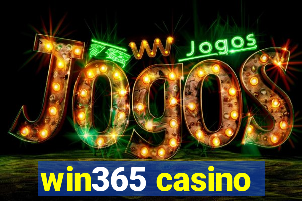 win365 casino