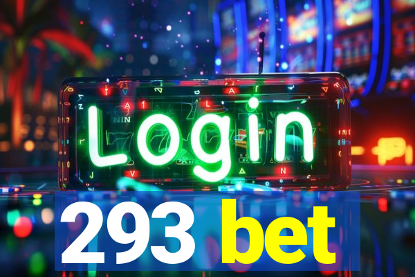 293 bet