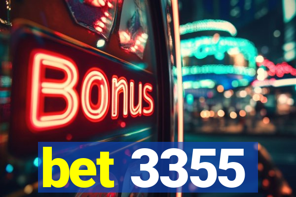 bet 3355