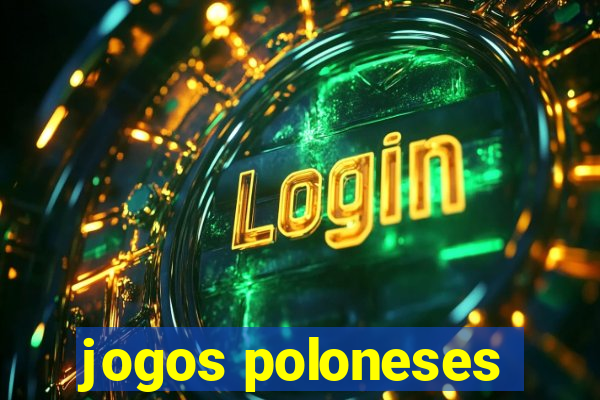 jogos poloneses