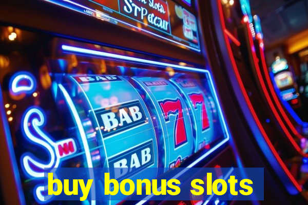 buy bonus slots