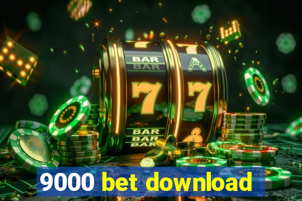 9000 bet download