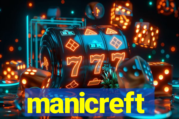 manicreft