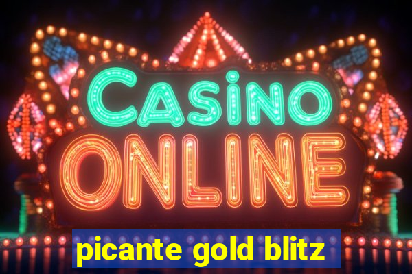 picante gold blitz