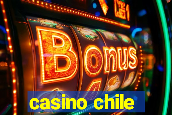 casino chile