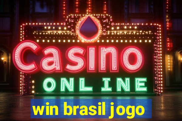 win brasil jogo