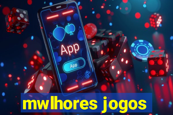 mwlhores jogos