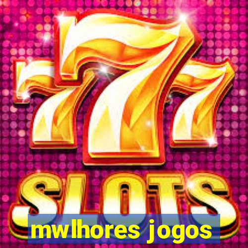 mwlhores jogos