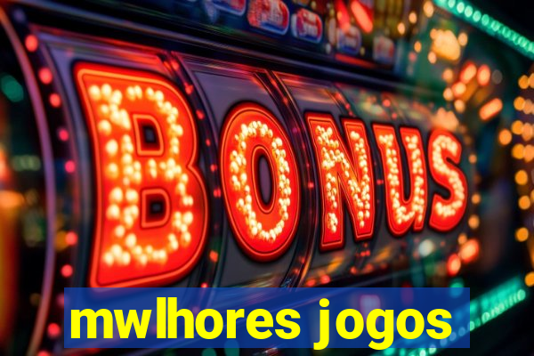 mwlhores jogos