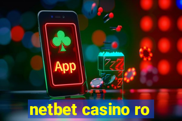 netbet casino ro