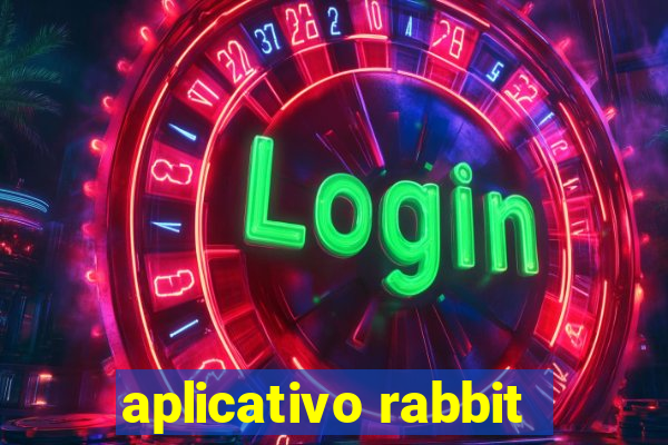 aplicativo rabbit