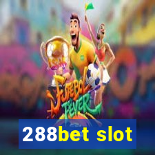 288bet slot