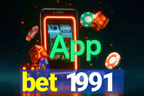 bet 1991