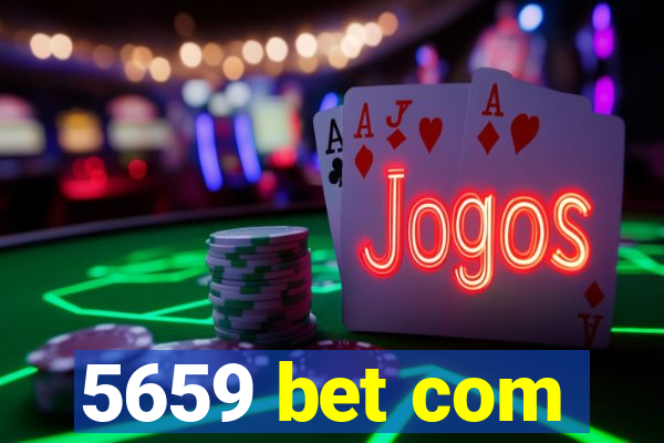 5659 bet com