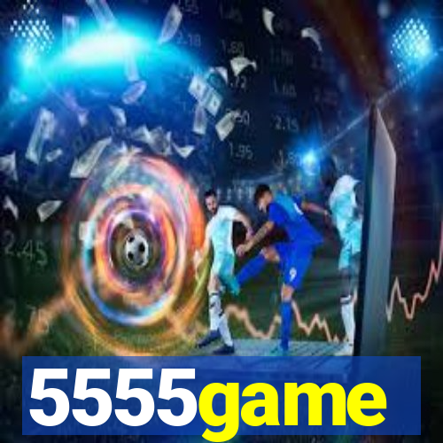 5555game