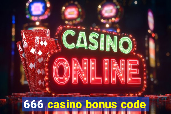 666 casino bonus code