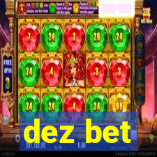 dez bet