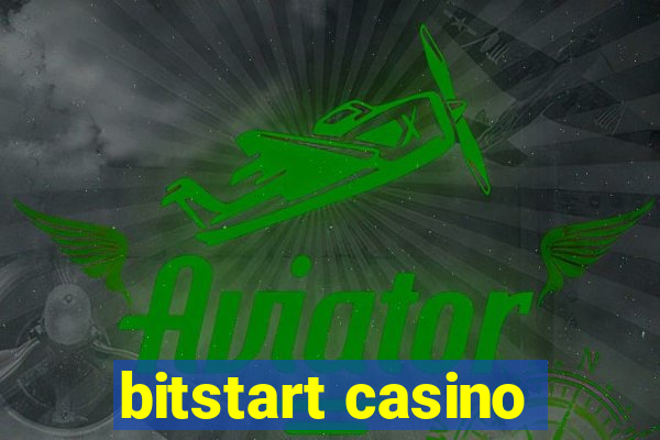 bitstart casino