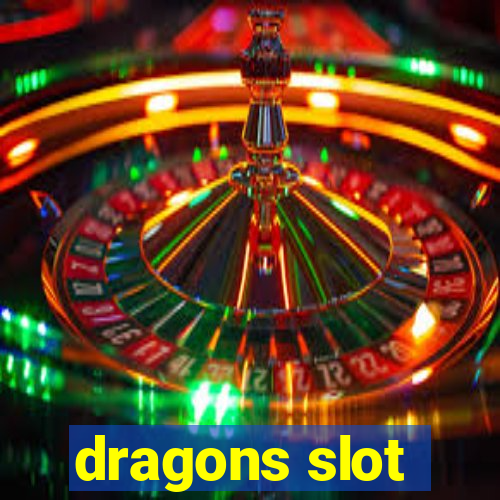 dragons slot