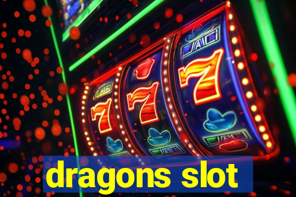 dragons slot