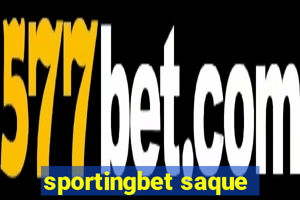 sportingbet saque