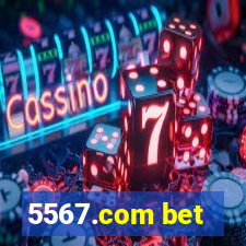 5567.com bet