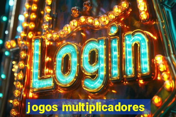 jogos multiplicadores