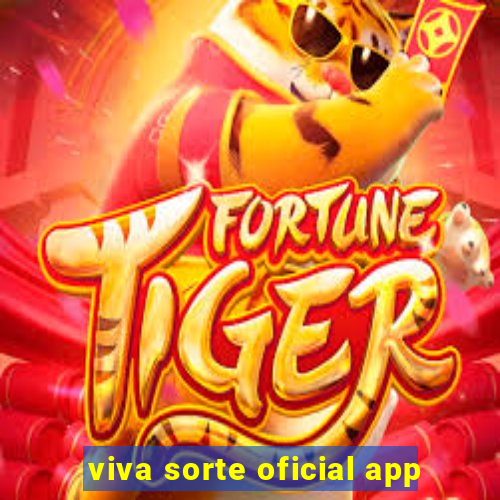 viva sorte oficial app